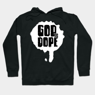 GOD IS DOP , Christian Jesus Faith Believer Hoodie